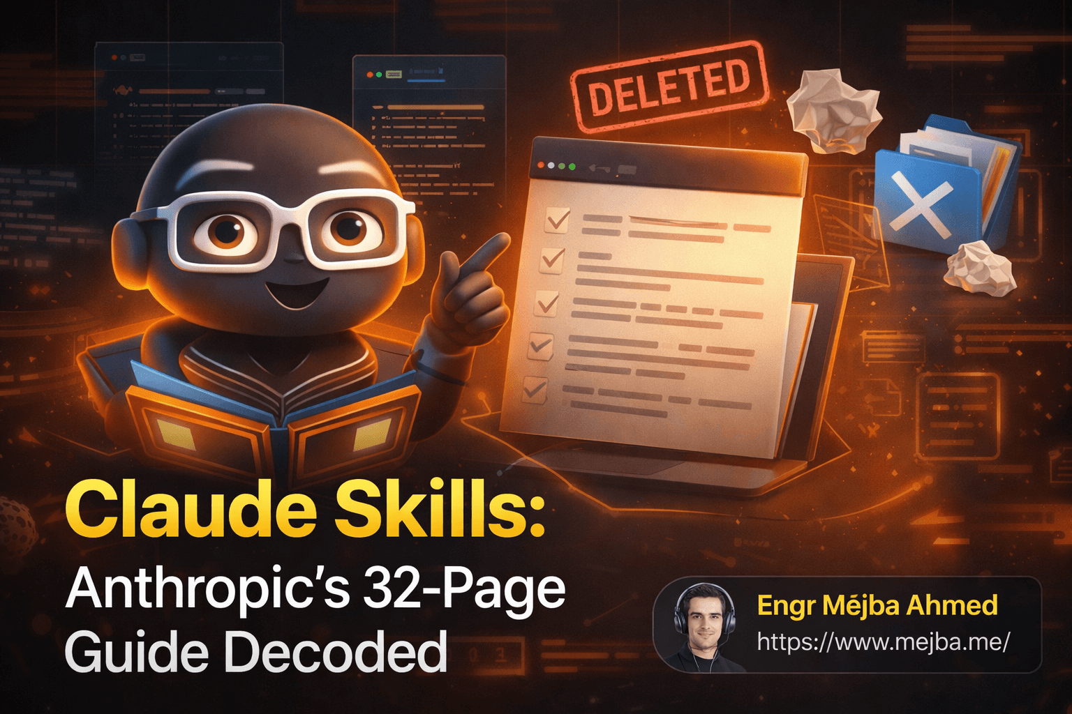 Claude Skills: Anthropic's 32-Page Guide Decoded